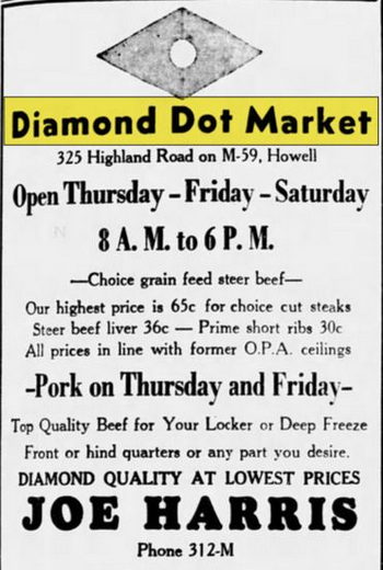 Diamond Dot Market - Jul 24 1946 Ad (newer photo)